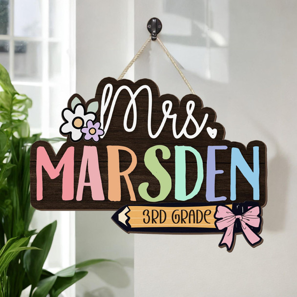 Custom Teacher Name Sign, Custom Teacher Door Sign, Teacher Appreciation Gift