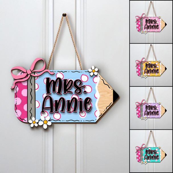 Personalized Teacher Back To School Gifts, Pencil Teacher Door Sign