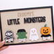 Personalized Grandmaa??s Little Monsters Sign