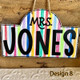 Personalized Teacher Door Sign, Classroom Door Hanger