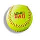 Softball Dad Gift, Fathers Day Gift, Fathers Day Softball, Custom Print Softball