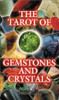 Tarot Of Gemstones & Crystals