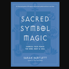 Sacred Symbol Magic