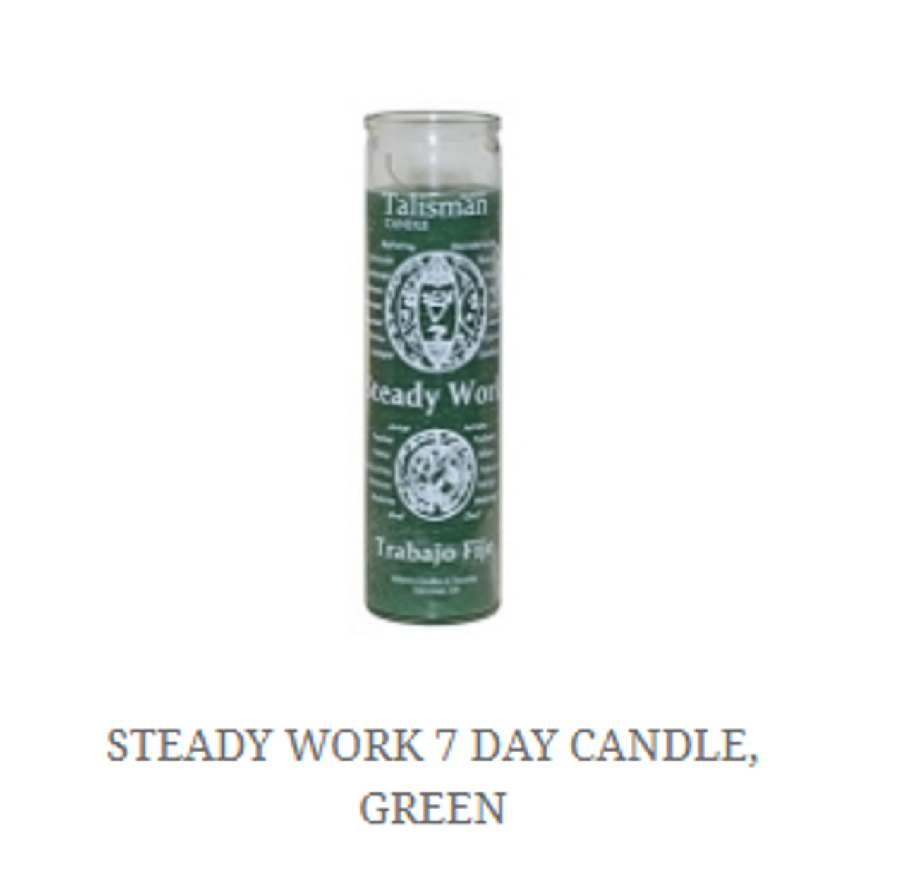 7 Day Candle Steady Work Green