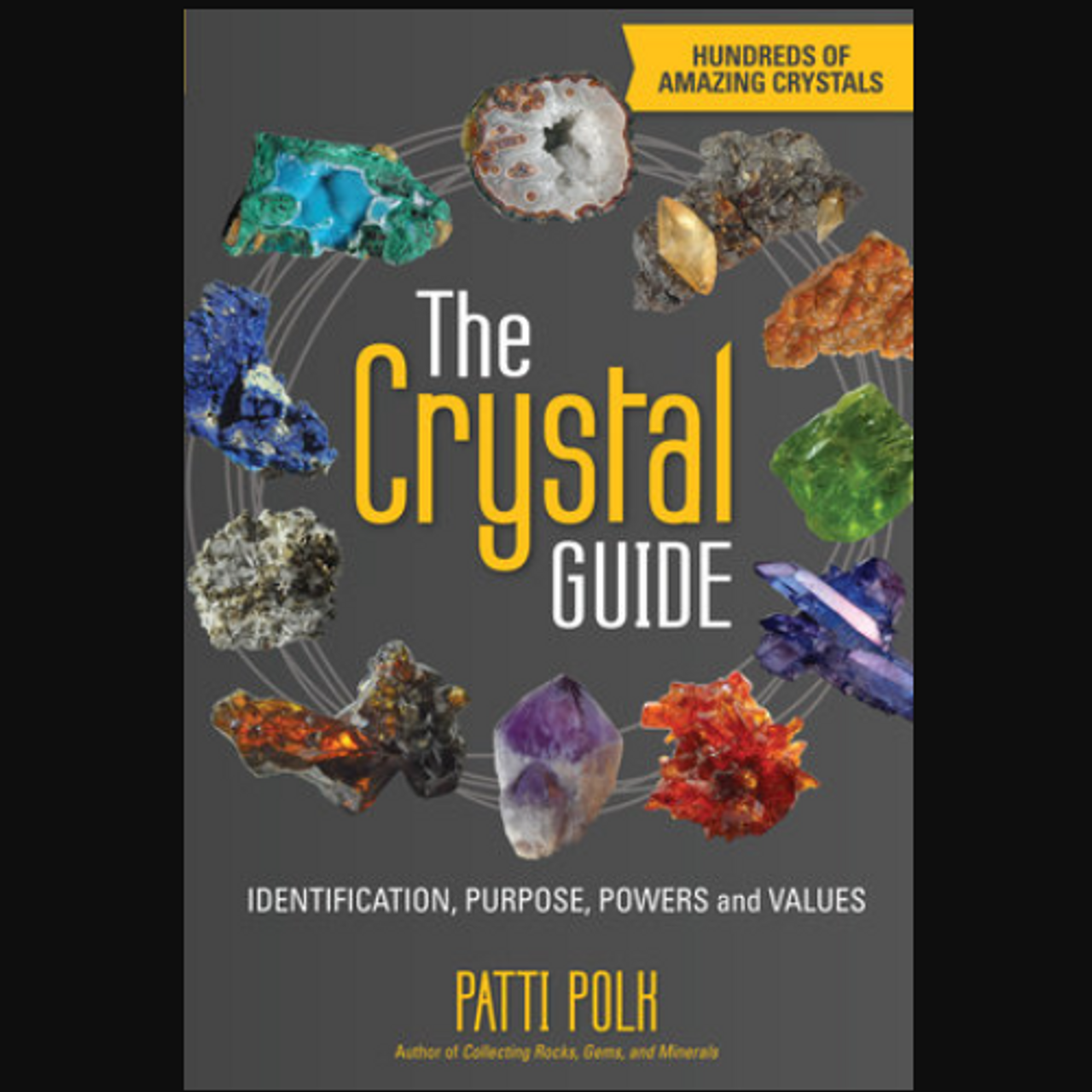 Crystal Guide by Patti Polk