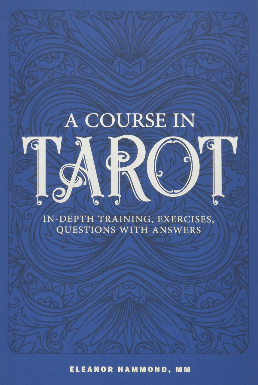 A Course in Tarot