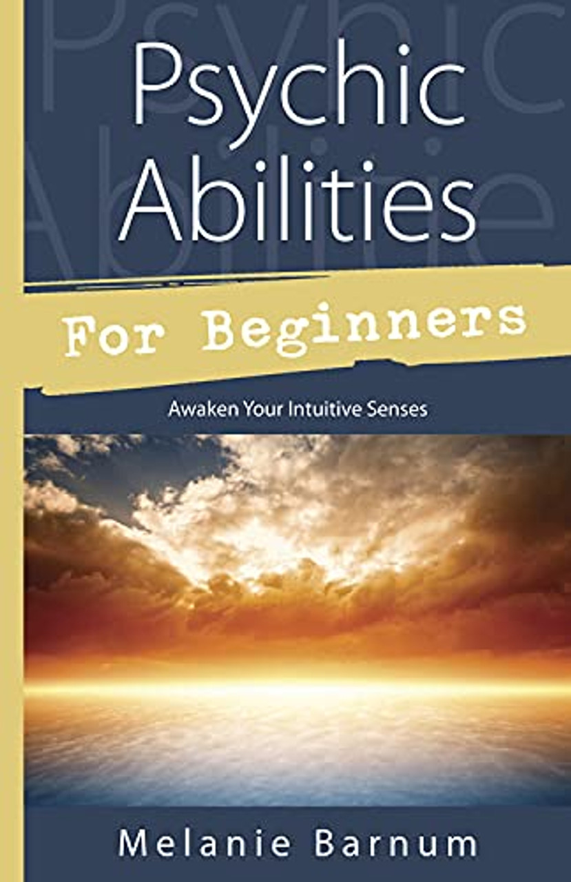 Psychic Abilities For Beginners