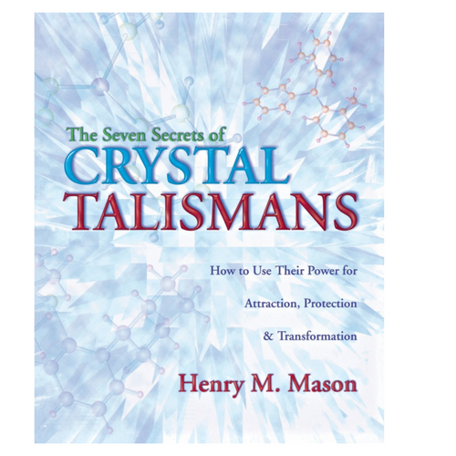 Seven Secrets of Crystal Talismans