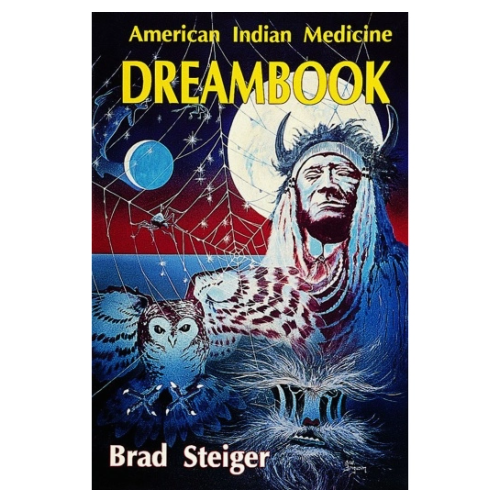 American Indian Medicine Dreambook