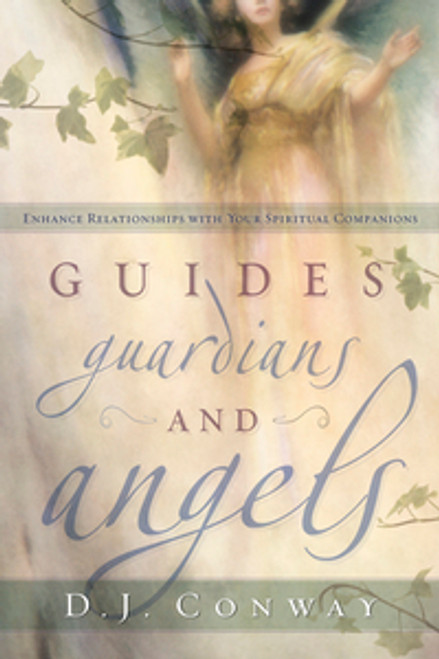 Guides Guardians And Angels