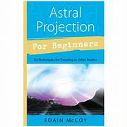 Astral Projection For Beginner