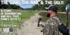 The Good, The Bad, & The  Ugly: A Story of Bowhunting and All That Comes with It