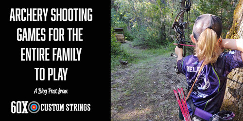 Archery Shooting Games for the Entire Family to Play