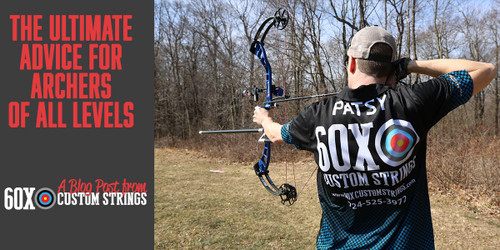 The Ultimate Archery Advice for Archers of All Levels