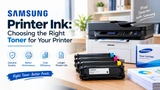 Samsung Printer Ink: Choosing the Right Toner for Your Printer