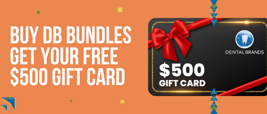 Get Rewarded with $500 Gift Cards and Bonus Dental Products with Dental Brands Bundles