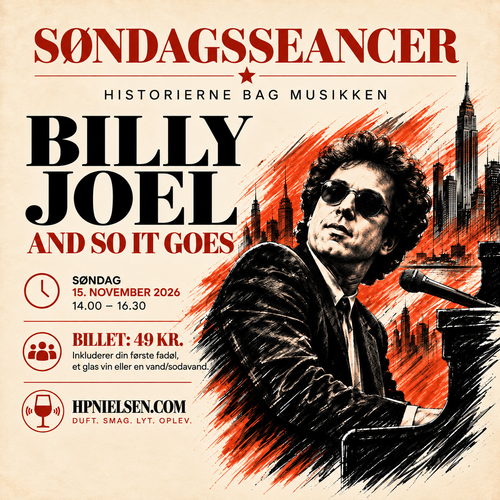 Søndagsseance | Billy Joel: And So It Goes | 15. november 2026