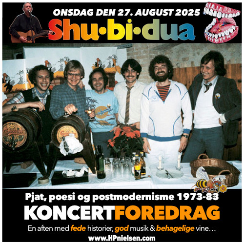 UDSOLGT! Shu-bi-dua koncertforedrag: Pjat, poesi og postmodernisme 27/8-25