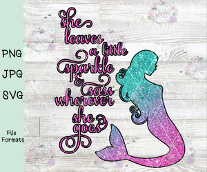 She Leaves a Little Sparkle and Sass Where Ever She Goes Digital Download She Leaves a Little Sparkle and Sass Where Ever She Goes Digital Download