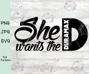 She Wants the Duramax D Digital Download She Wants the Duramax D Digital Download