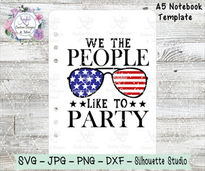 We The People Like To Party Notebook Template Digital Download We The People Like To Party Notebook Template Digital Download