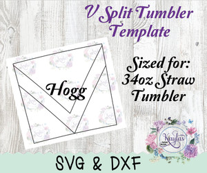 34oz Hogg Straw, V Split Tumbler Template Digital Download 34oz Hogg Straw, V Split Tumbler Template Digital Download