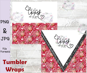 All Of Me Loves All Of You Tumbler Wrap Digital Download All Of Me Loves All Of You Tumbler Wrap Digital Download
