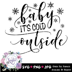 Baby Its Cold Outside Digital Download Baby Its Cold Outside Digital Download