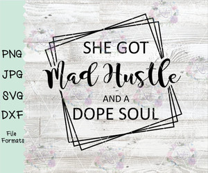 Mad Hustle and Dope Soul Digital Download