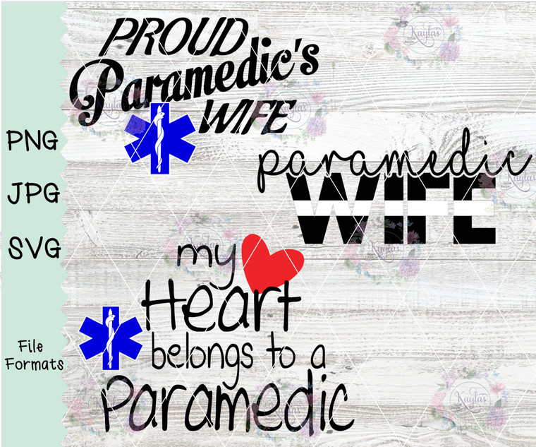 Paramedic's Wife Digital Download