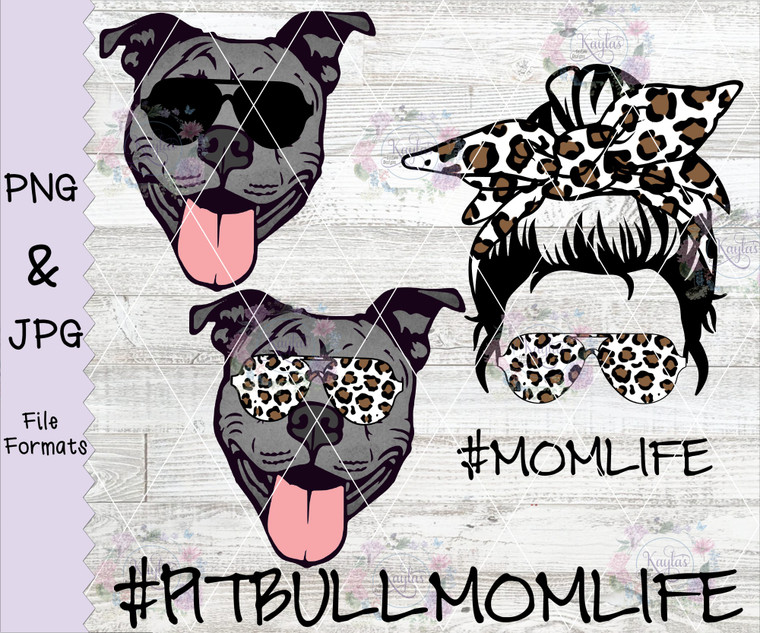 Pitbull Mom Life Messy Bun Leopard Print Digital Download