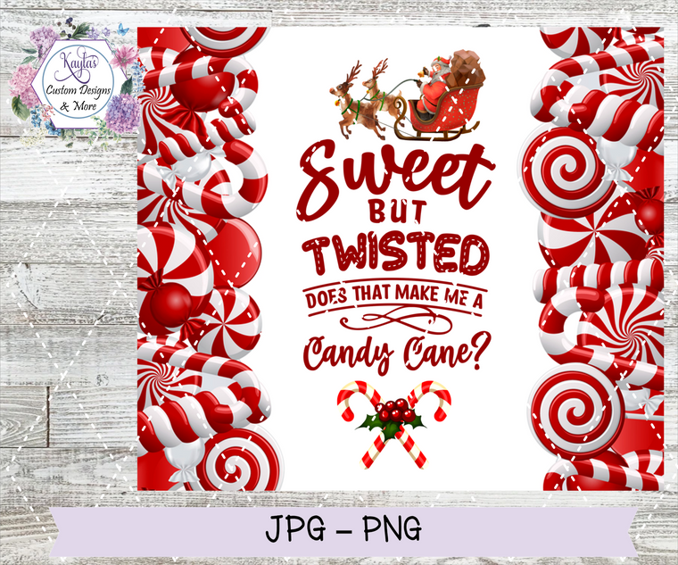 Sweet But Twisted Tumbler Wrap Digital Download