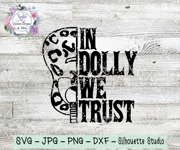In Dolly We Trust Digital Download