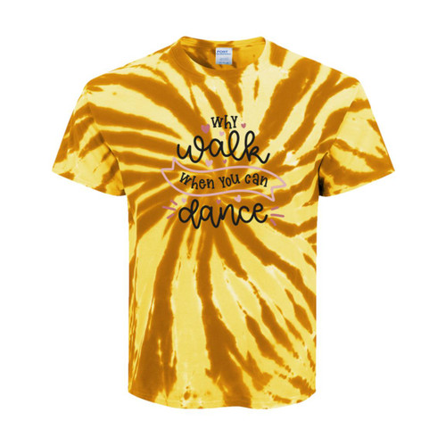 Why Walk When You Can Dance Youth Tie-Dye Tee