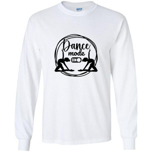 Dance Mode On dancers Youth Long Sleeve T-Shirt