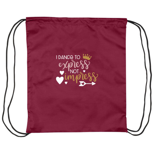 I Dance To express not Impress white Drawstring Cinch Bag