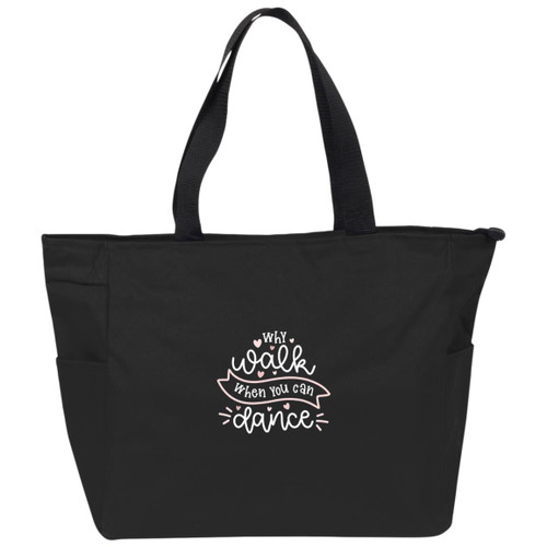 Why Walk When you can Dance White Essential Zip Tote