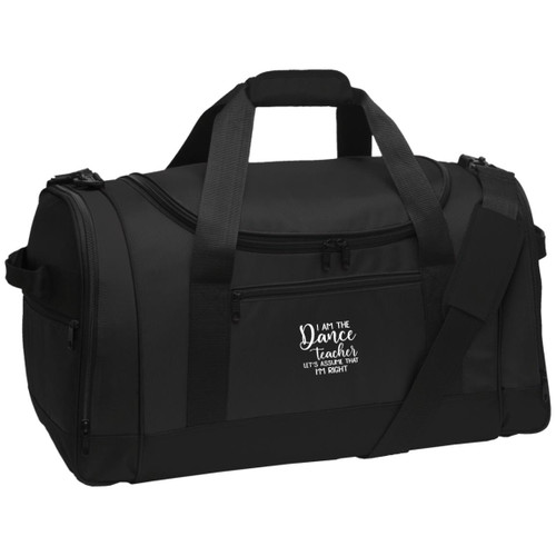 I am The dance teacher white Voyager Sports Duffel