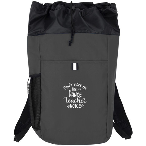 Dont make me use my dance teacher voice white Hybrid Backpack