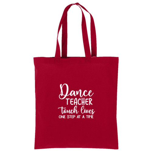 Dance teacher touch lives white Cotton Tote