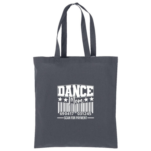 Dance Mom Scan for payment white Cotton Tote