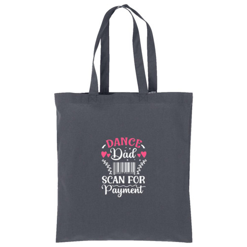 Dance Dad Scan For Payment Cotton Tote