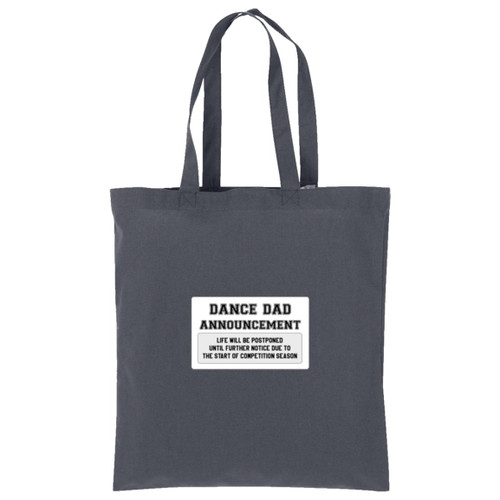 Dance Dad Announcement Cotton Tote