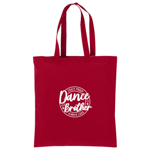 Dance brother always loud always proud white Cotton Tote