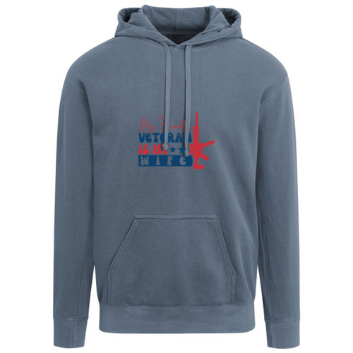 my favorite veteran is my wife Garment-Dyed Adult Hoodie