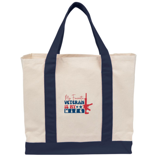 my favorite veteran is my wife Cotton Canvas Two-Tone Tote