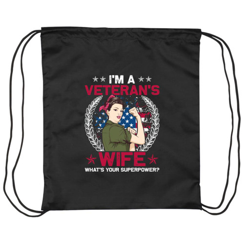 Im A Veterans wife whats your superpower Drawstring Cinch Bag
