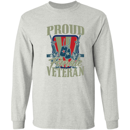 Proud Female Veteran Long Sleeve T-Shirt