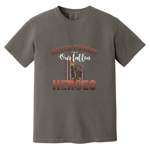 Never Forget Heros Heavyweight Garment-Dyed T-Shirt