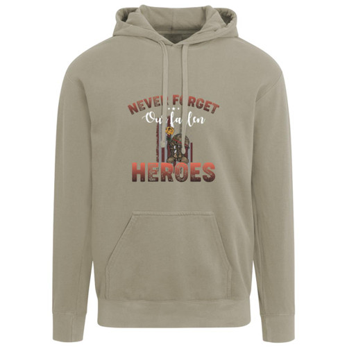 Never Forget Heros Garment-Dyed Adult Hoodie